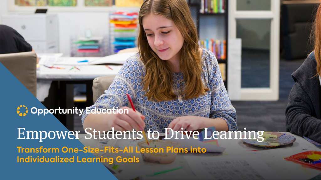 Join Opportunity Education to learn how to transform one-size-fits-all goals into differentiated planning at your high school.
