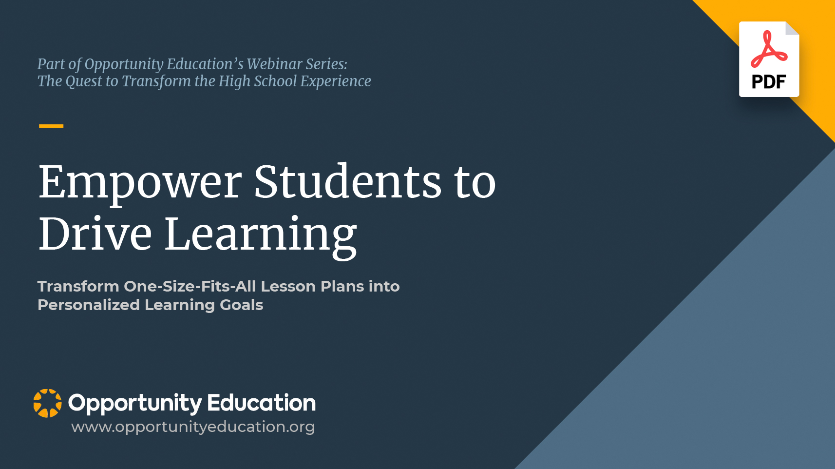 The cover of the slide deck for OE's goal setting webinar, "Empower Students to Drive Learning."
