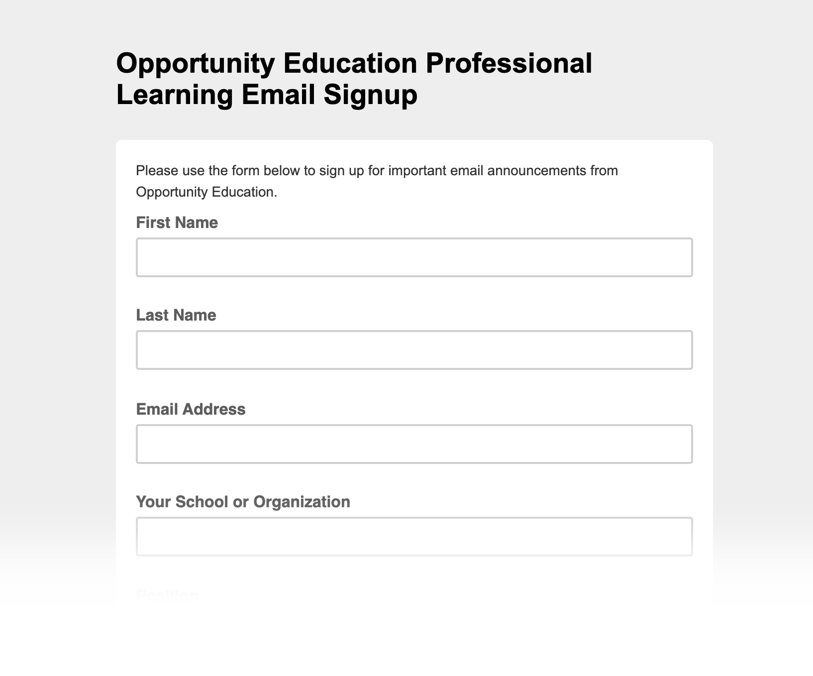 A screenshot of the MailChimp form to sign up for email updates from Opportunity Education