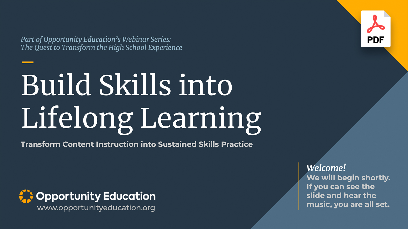The cover of the slide deck for Opportunity Education's webinar, "Build Skills into Lifelong Learning"