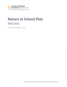 Quest Forward Academy's Return to School Plan, Fall 2021